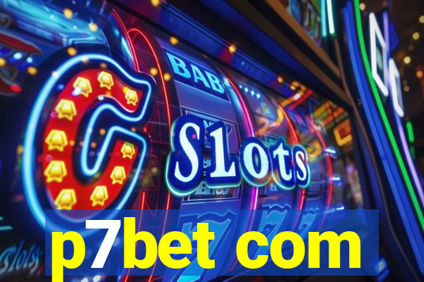 p7bet com